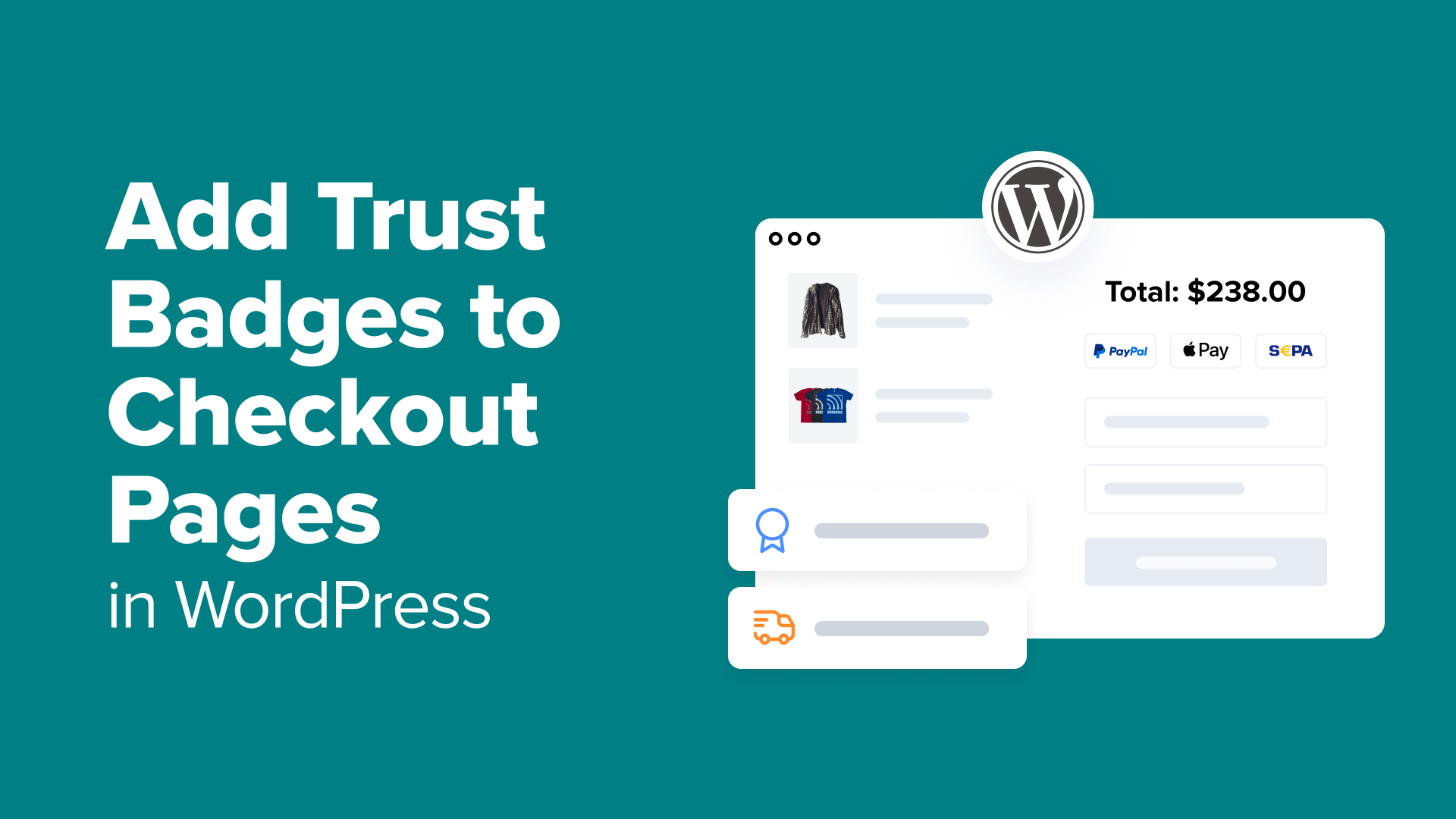 How to Add Trust Badges to Checkout Pages in WordPress (& Boost Sales)
