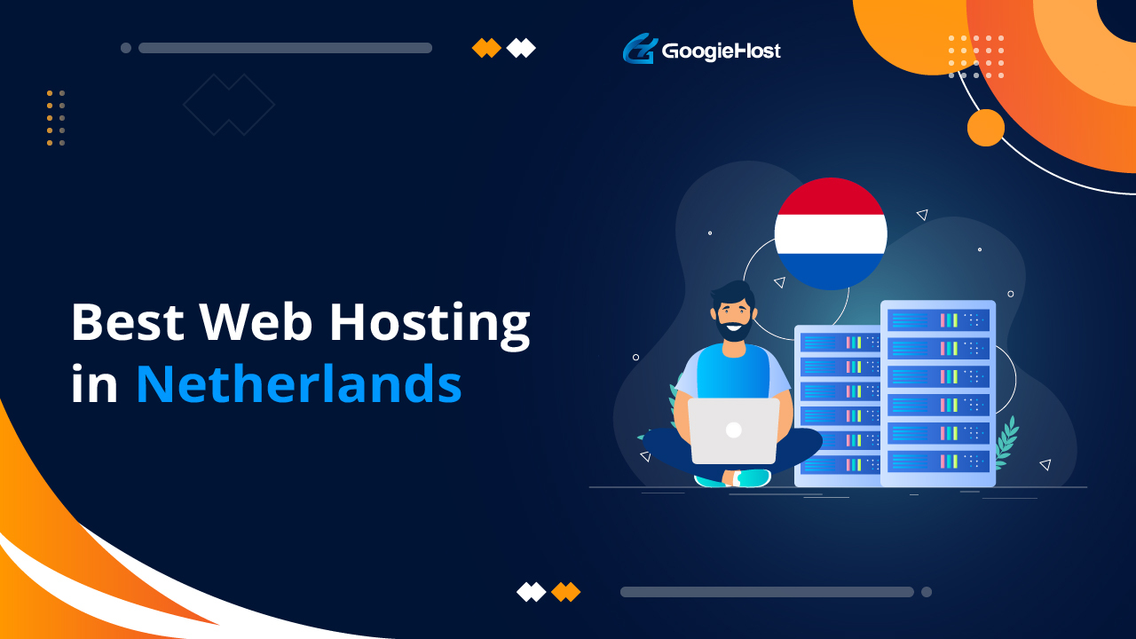 Best Web Hosting in Netherlands