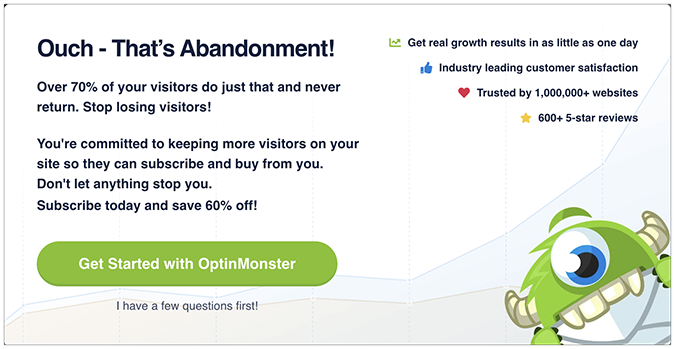 OptinMonster exit intent banner with a headline that reads "Ouch - That