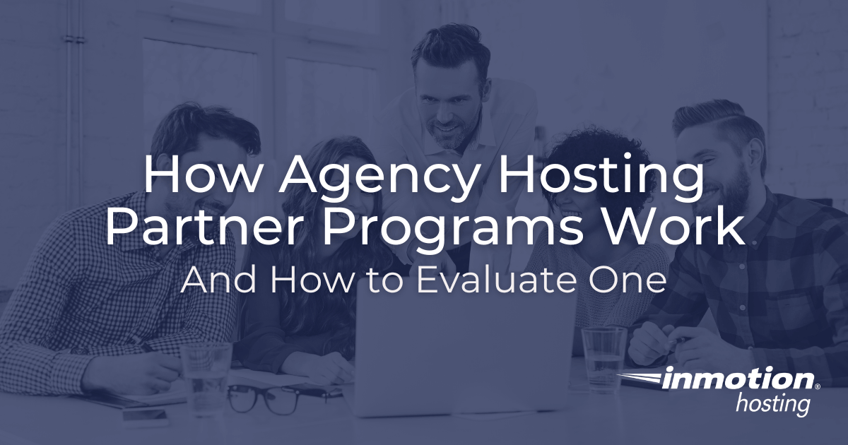 How Agency Hosting Partner Programs Work
