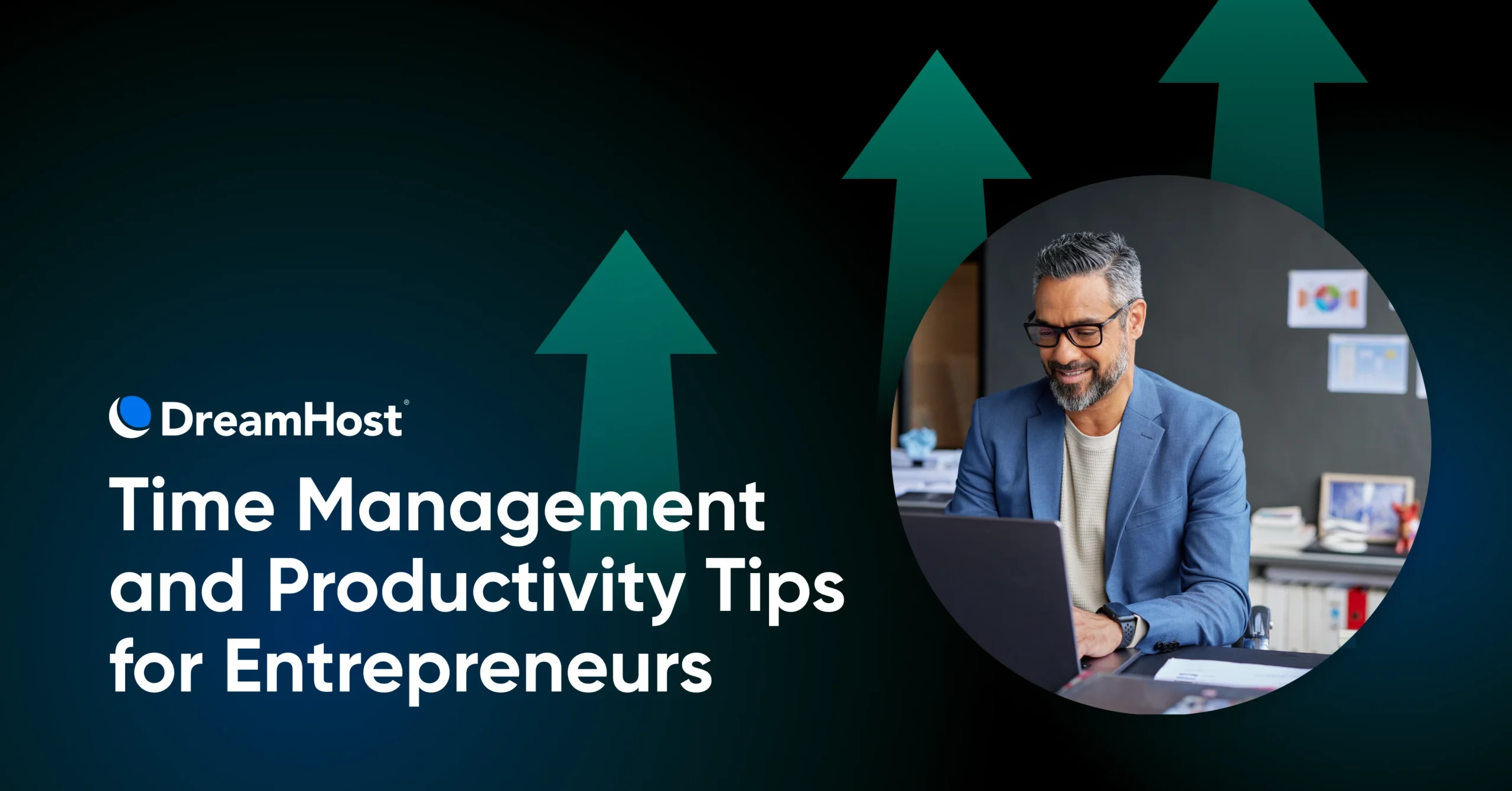 Time Management and Productivity Tips for Entrepreneurs