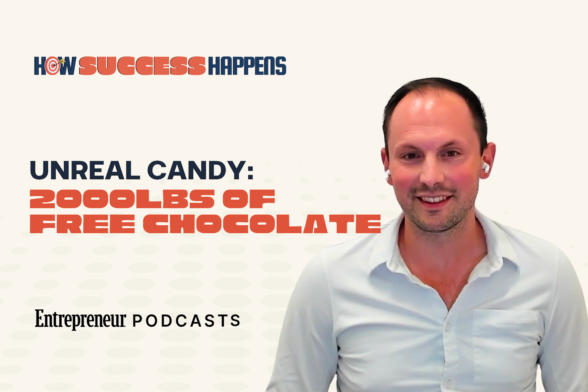 Unreal Candy CEO Shares the Sweet Science of Scaling
